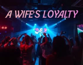 A Wifes Loyalty