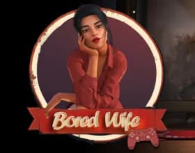Bored Wife