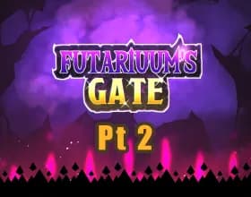 Futariuums Gate Part 2