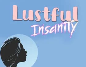 Lustful Insanity [v 0.17]