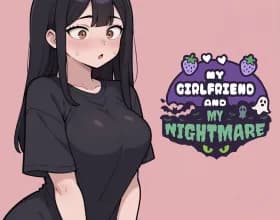 My Girlfriend and My Nightmare