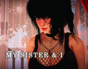 My Sister  I
