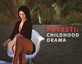 PoVesti: Childhood Drama