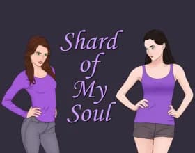 Shard of My Soul [v 1.12]