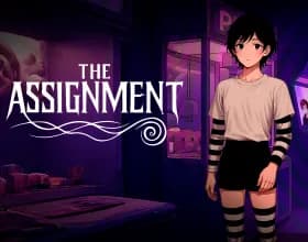 The Assignment [v 0.09]