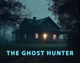 The Ghost Hunter [v 0.4.8]