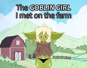 The Goblin Girl I met on the Farm