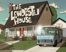 The Lewdest House