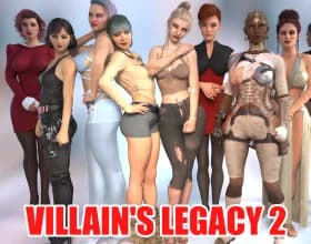 Villains Legacy 2